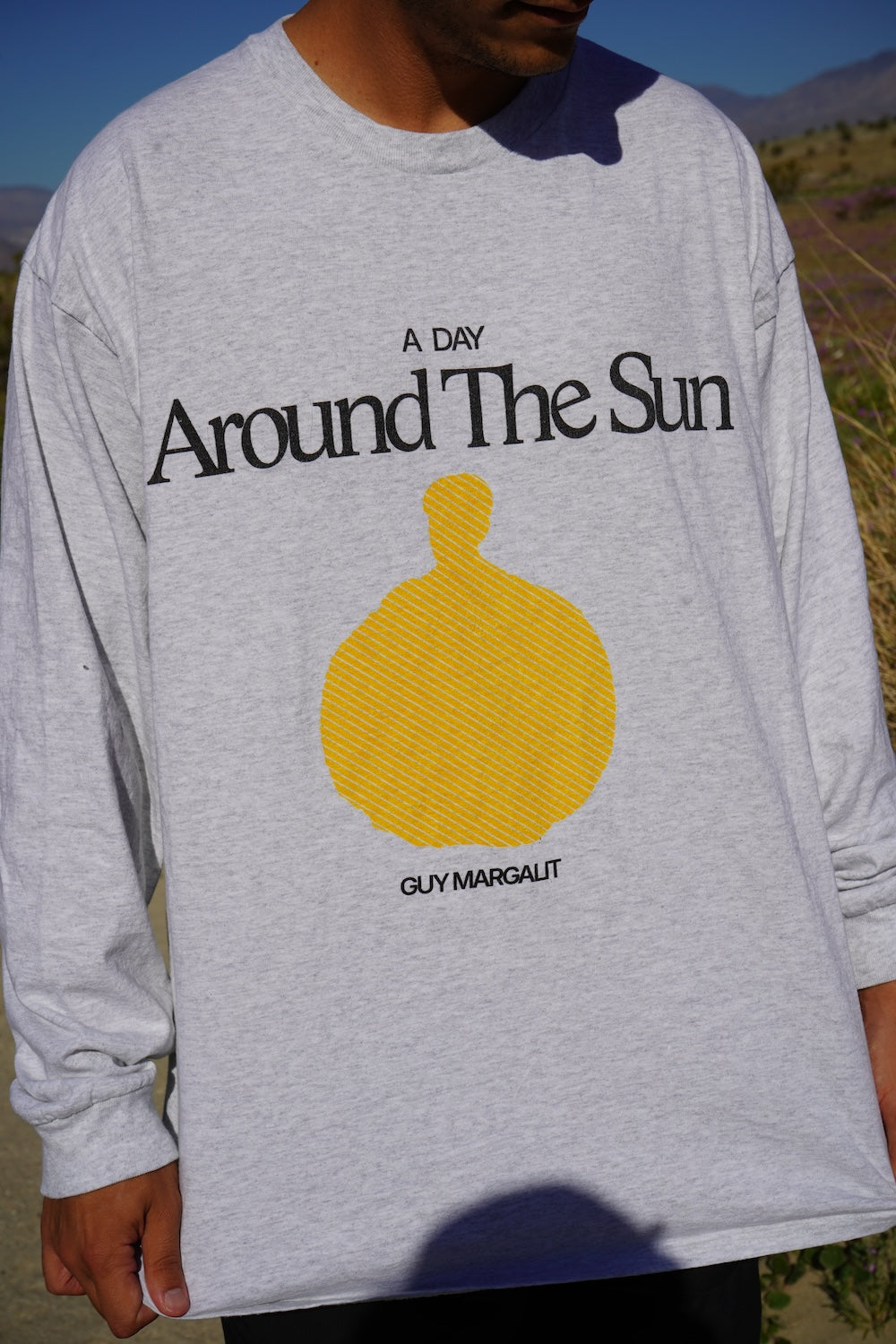 "A DAY AROUND THE SUN" Long Sleeve